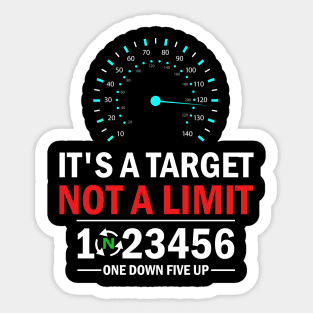 It's A Target Not A Limit Gift For Bikers Sticker